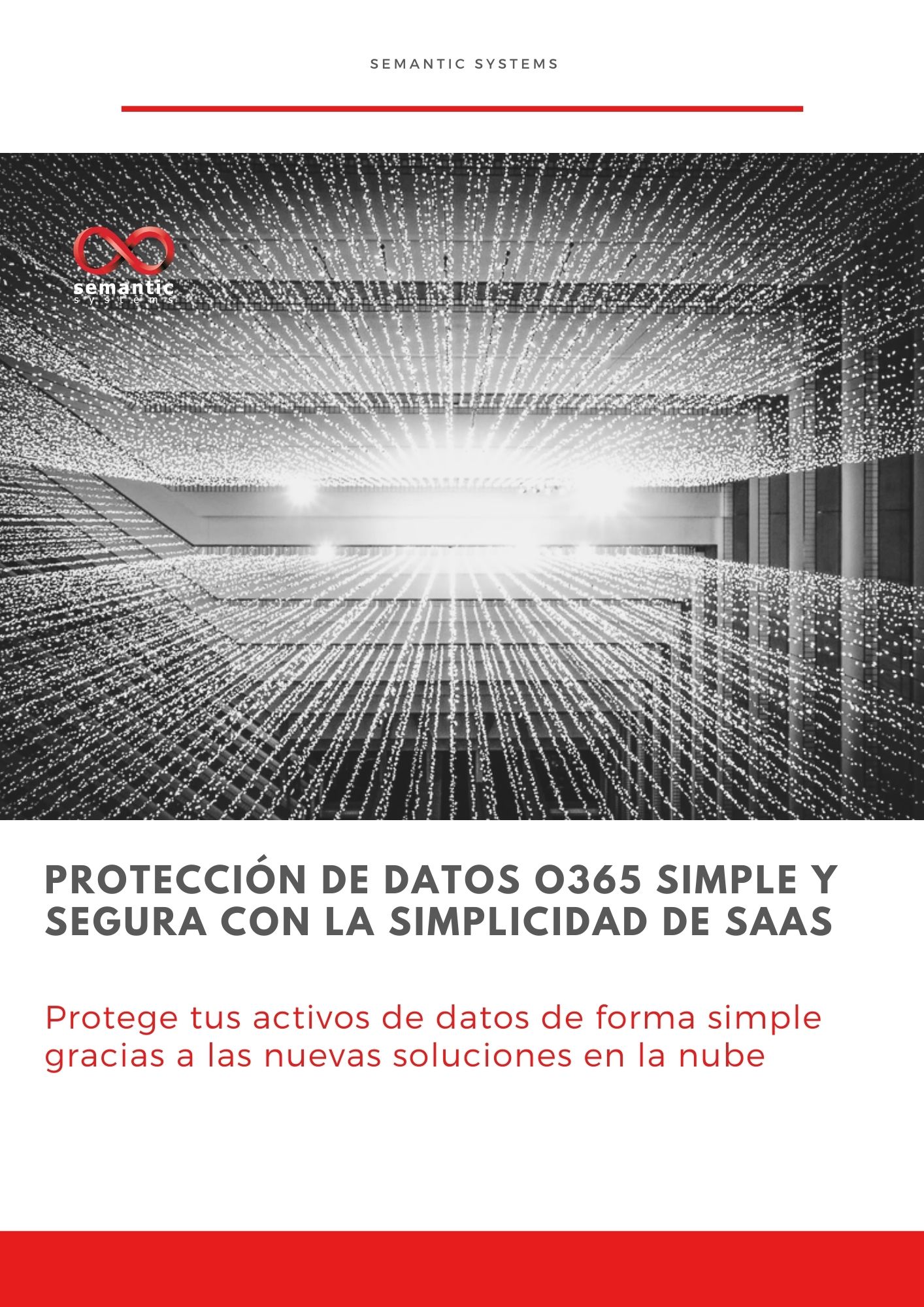 Protección de datos O365 simple y segura con la simplicidad de SAAS