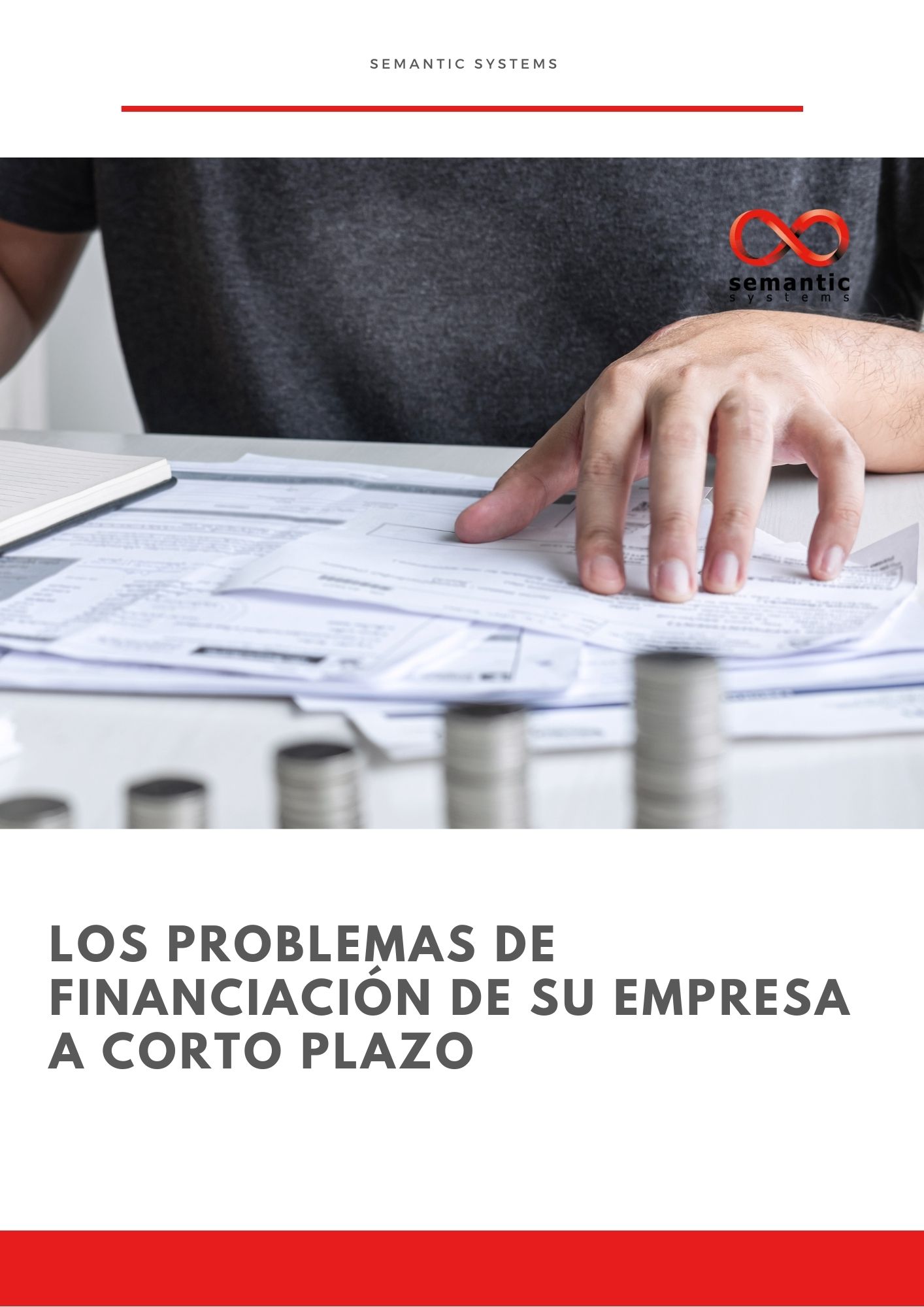 Los problemas de financiación de su empresa a corto plazo