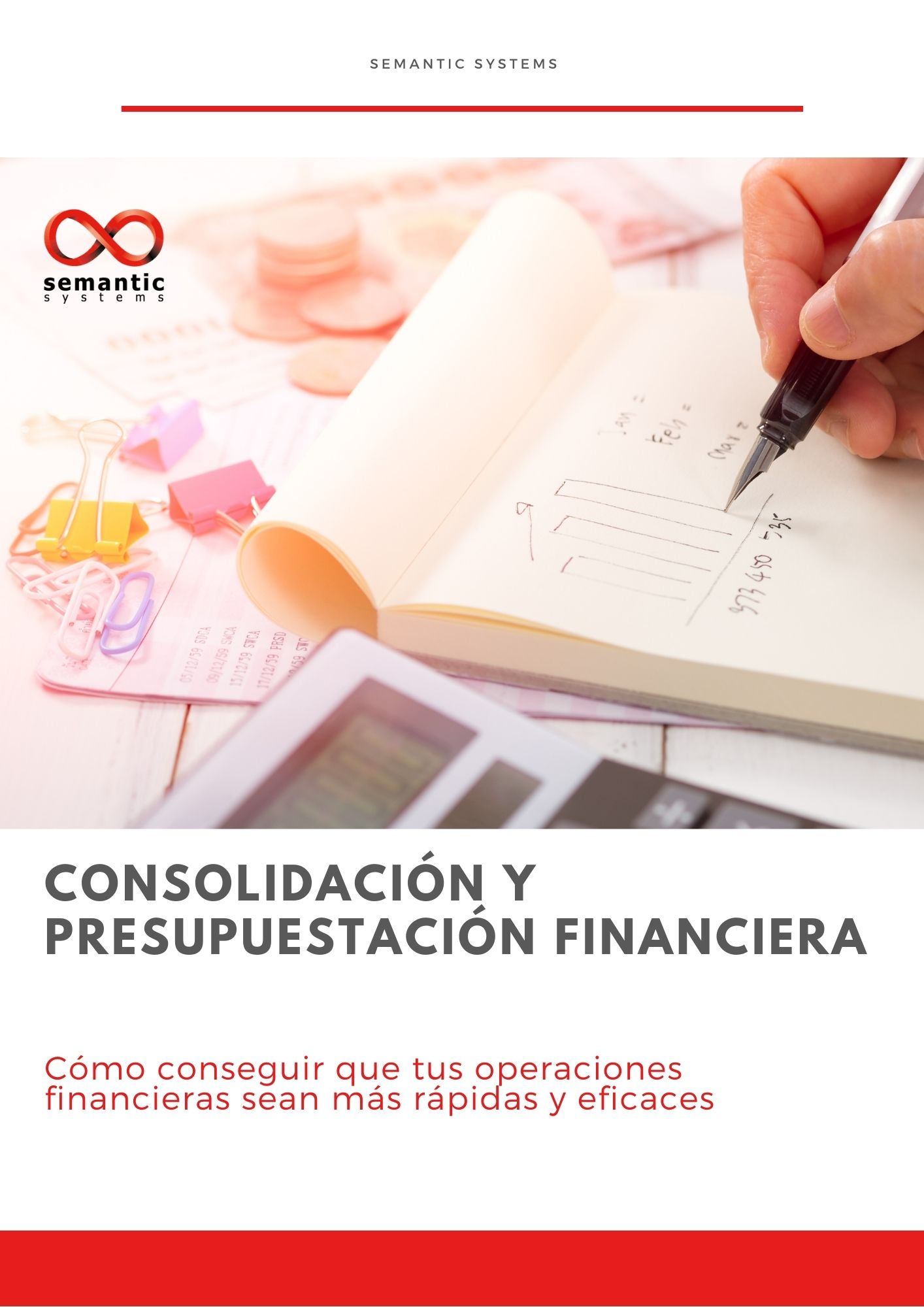 Consolidación y presupuestación financiera