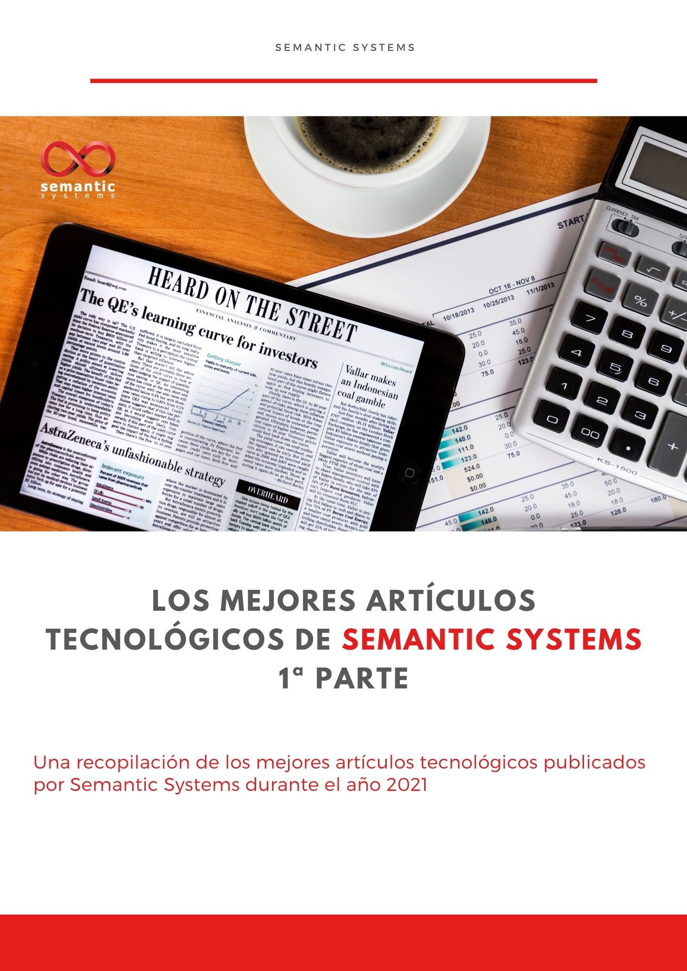 Los mejores artículos tecnológicos de Semantic Systems (1ª parte)